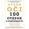 Otvor oči - 100 otázok o partnerovi - Palovič Dag