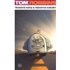 Hubené nohy a všechno ostatní - Robbins Tom