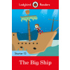 Ladybird Readers Level 13 - The Big Ship (ELT Graded Reader)