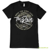 Have You Ever Seen The Rain (T-Shirt)