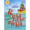 Rieka rieke riekla | Pavlovič Jozef