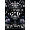 The Nightshade God - Hannah Whitten, Little, Brown