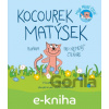E-kniha Kocourek Matýsek - Vlasta Hurtíková, Jiří Kaláček