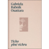 Ticho plné vichru - Gabriela Babnik Ouattara