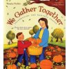 We Gather Together (Wendy Pfeffer,Linda Bleck)(Brožovaná)