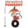 Písmenkové pohádky pro 1. ročník ZŠ - Pracovní sešit