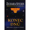 Sitchin Zecharia: Konec dnů - Armagedon a proroctví návratu (ve své nové knize Sitchin poukazuje na to, že Konec má kořeny v Počátku, a jakmile se dozvíte více o Počátku, je možné předpovědět i Budouc