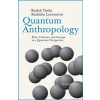 Quantum Anthropology - Lorencová Radmila Trnka Radek