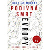 Podivná smrt Evropy - Murray Douglas