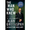 Mallaby, S: The Man Who Knew