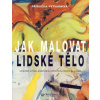 Jak malovat lidské tělo