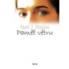 Paměť větru - Mustian Mark T.