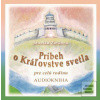 Príbeh o Kráľovstve svet… (Monika Zaťková)