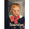 Štiavničan (Ernest Hauser - vyd. Ústav pamäti národa)