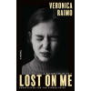 Lost on Me