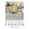 History of International Fashion