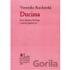 Ducissa - Veronika Kucharská