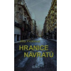 Hranice návratů - Jitka Prokšová
