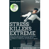 Stress-Killers Extreme