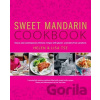 Sweet Mandarin Cookbook - Helen Tse, Lisa Tse