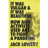 It Was Vulgar and It Was…