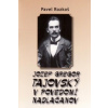 Jozef Gregor Tajovský v podvedomí Nadlačanov