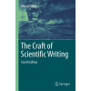The Craft of Scientific Writing
