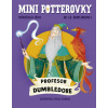 Mini potterovky: Profesor Dumbledore - J. K. Rowlingová, Paola Escobar