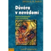 Důvěra v nevědomí - Donald M. Marcus