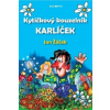 Kytičkový kouzelník Karlíček - Jan Žáček