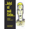 Když už máš Céčko - Informace o virové hepatitidě typu C - Krekulová, Řehák Vratislav Laura