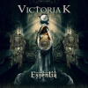 Victoria K - Essentia / Digipack [CD]