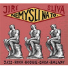 Nemysli na to - CD - Slíva Jiří
