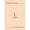 Popely ještě žhavé 1 čás… (Karel Durman)