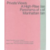 Private Views: A High-Rise Panorama of Manhattan - Andi Schmied
