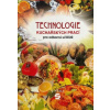 Technologie kuchařských prací Septima pro odborné učiliště (Brožovaná)