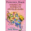 Grázlik Gabo: Vianočná n… (Francesca Simon)