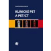 Klinické PET a PET/CT - Votrubová Jana et.al.