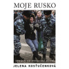 Moje Rusko - Jelena Kosťučenková