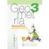 Geometria 3 – Pracovná učebnica - V. Repáš, M. Totkovičová, K. Žilková