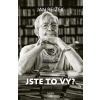 Jste to vy? - Jan Rejžek