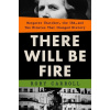 There Will Be Fire - Rory Carroll