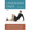 Uvoľňovanie fascií