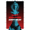 Zabít královnu (Angy Skay)