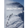 Príbeh zvaný skialpinizmus (Stanislav Melek)