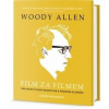 Woody Allen Film za filmem - Jason Solomons