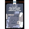 Analysis of Jane Jacobs's The Death and Life of Great American Cities