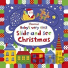 Babys Very First Slide and See Christmas - Fiona Watt, Stella Baggott (ilustrátor)