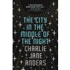 The City in the Middle of the Night - Charlie Jane Anders, Titan Books