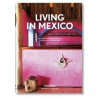 Living in Mexico - Barbara & René Stoeltie, TASCHEN